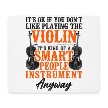 Violin Violinist Vintage It's Ok - Mouse Pad (horizontal) - white - Front