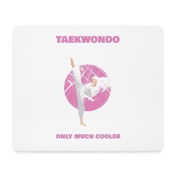 Taekwondo Mom just like normal mom only a lot - Mouse Pad (horizontal) - white - Front