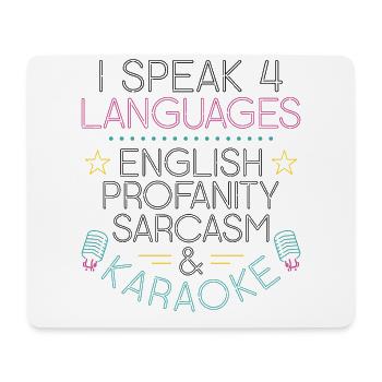 Karaoke Singer I Speak 4 Languages - Mouse Pad (horizontal) - white - Front