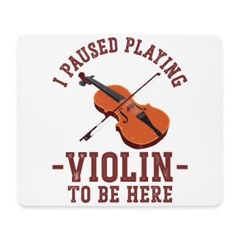 Violin Violinist I Paused Playing - Mousepad (Querformat) - Weiß - Vorne