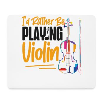 Violoniste Je préfère être - Tapis de souris (format paysage) - blanc - Devant