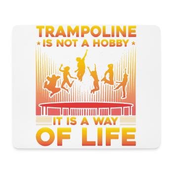 Le trampoline n’est pas un loisir, c’est un mode de vie - Tapis de souris (format paysage) - blanc - Devant