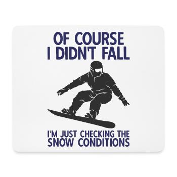Snowboard Spruch für Snowboarder - Mousepad (Querformat) - Weiß - Vorne