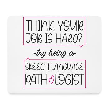 Speech Therapist Therapy Assistant - Mouse Pad (horizontal) - white - Front