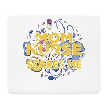 Ich bin eine Mutter und eine Krankenschwester Nichts macht mir Angst - Mousepad (Querformat) - Weiß - Vorne