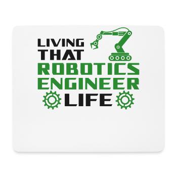 Robot Robotics Engineer Living - Mouse Pad (horizontal) - white - Front