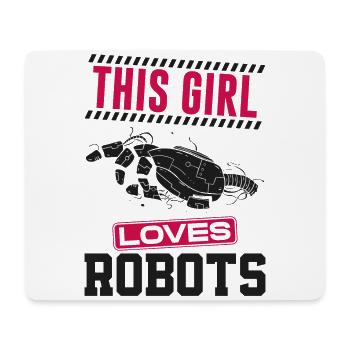 Robot Robotics Engineer Girl This - Mouse Pad (horizontal) - white - Front