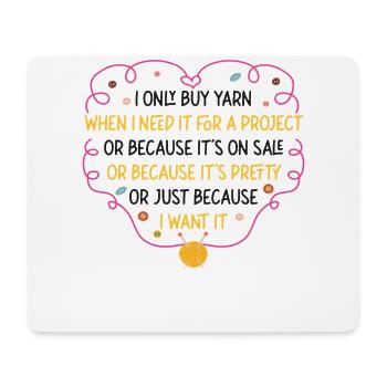 Knitting Knitter I Only Buy Yarn - Mousepad (Querformat) - Weiß - Vorne