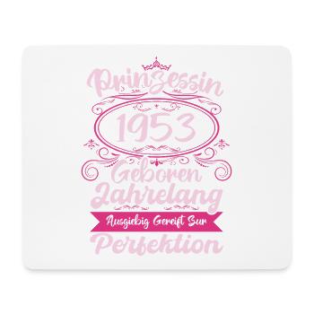 Prinzessin seit 1953 Geburtstag 1953 - Mousepad (Querformat) - Weiß - Vorne