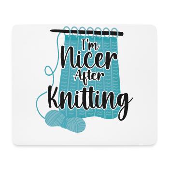 Knitting Knitter I'm Nicer After - Mousepad (Querformat) - Weiß - Vorne