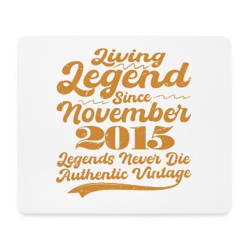 Es war einmal eine Legende. November 2015 Geburts - Mousepad (Querformat) - Weiß - Vorne
