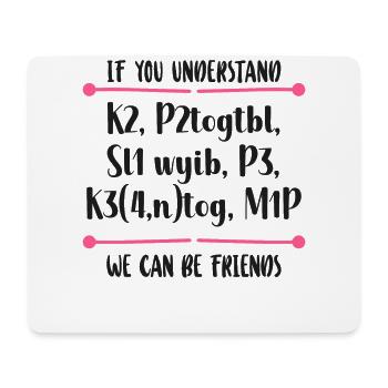 Knitting Knitter If You Understand - Mouse Pad (horizontal) - white - Front