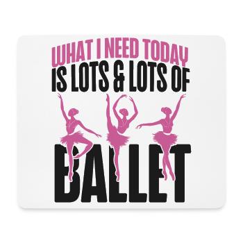 Ballet Dancer Dance Girl Ballerina - Mouse Pad (horizontal) - white - Front