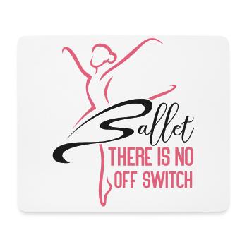 Ballet Dancer Dance Girl Ballerina - Mouse Pad (horizontal) - white - Front