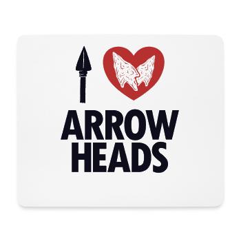 I love Arrowhead's Hunting Tips Arrowhead Hunter - Mouse Pad (horizontal) - white - Front