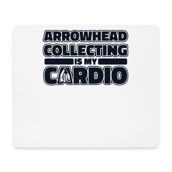 arrowhead collecting is my cardio hunting tips - Mouse Pad (horizontal) - white - Front
