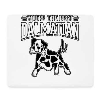 You're the best dalmatian - Mousepad (Querformat) - Weiß - Vorne
