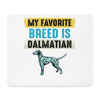My favorite breed is dalmatian - Mousepad (Querformat) - Weiß - Vorne
