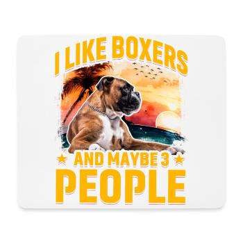 I like Boxers and maybe 3 People - Mouse Pad (horizontal) - white - Front