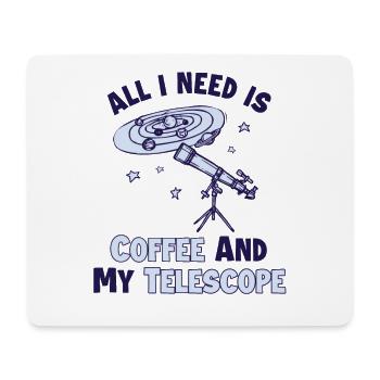 Coffee and my Telescope Cosmologist Starry Sky - Mouse Pad (horizontal) - white - Front