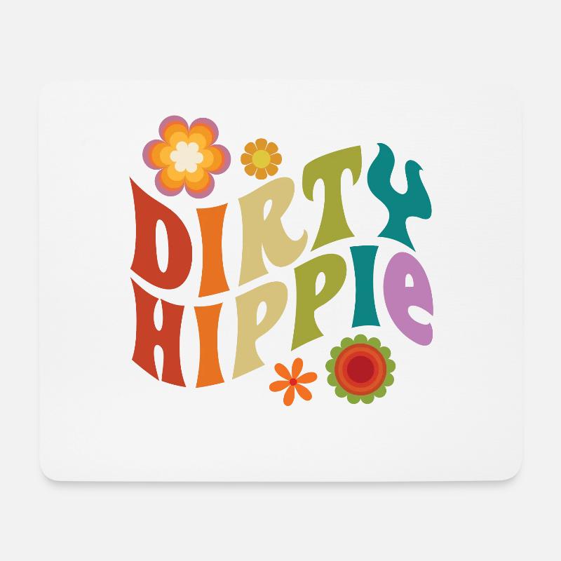 Dirty Hippie Für Alle Hippies - Mousepad (Querformat) - Weiß