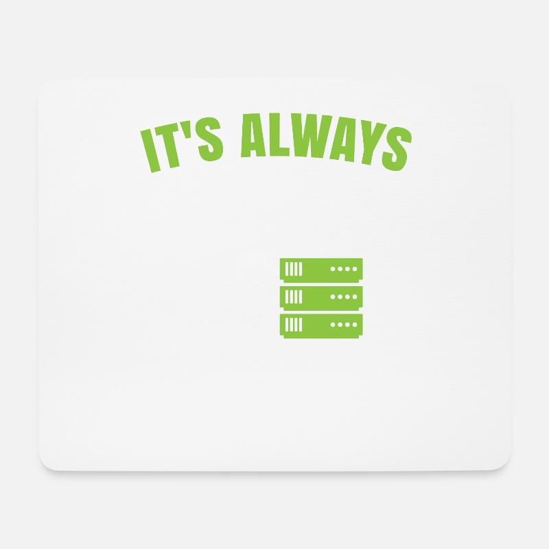 Es Ist Immer Dns Für Networking Computer Fan - Mousepad (Querformat) - Weiß