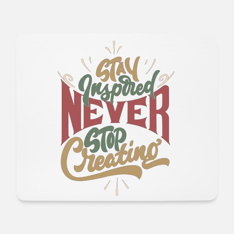 Never Stop Creating, Retro Style - Mouse Pad (horizontal) - white