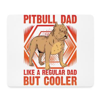 Pitbull Dad like a regular Dad but cooler - Mouse Pad (horizontal) - white - Front
