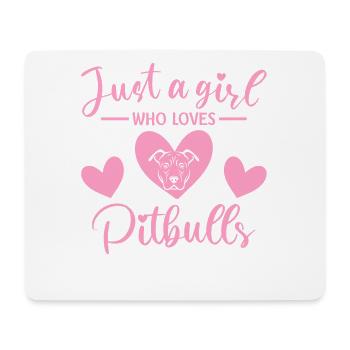 Just a girl who loves pitbulls - Mousepad (Querformat) - Weiß - Vorne