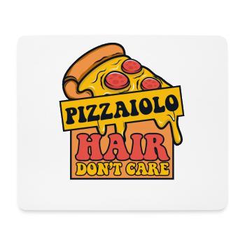 Pizzaiolo Hair Don't Care Pizzaofen Pizza - Mousepad (Querformat) - Weiß - Vorne