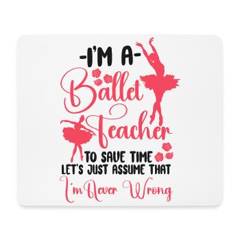 Ballet Dancer Dance Girl Ballerina - Mousepad (Querformat) - Weiß - Vorne