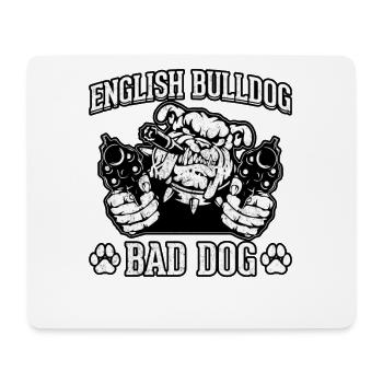 English Bulldog Bad Dog - Mouse Pad (horizontal) - white - Front