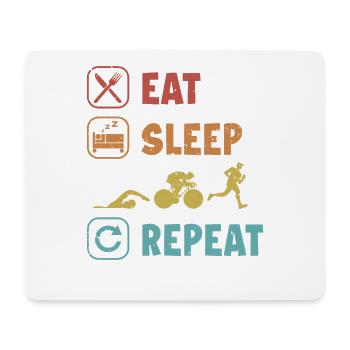 Eat Sleep Swim Ride Run Repeat Training Triathlete - Mouse Pad (horizontal) - white - Front