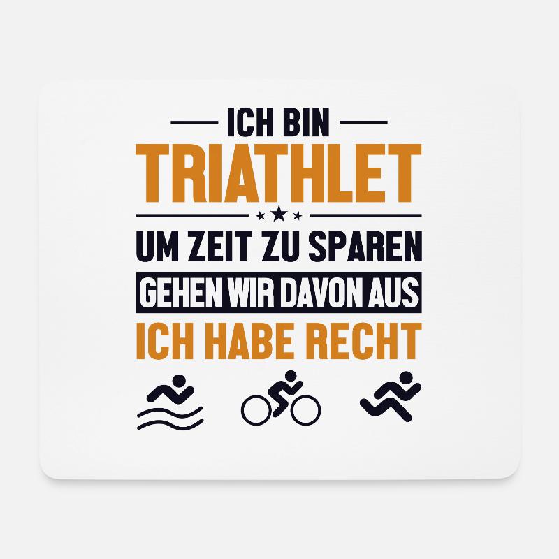 Triathlet hat immer Recht Triathlet Training - Mousepad (Querformat) - Weiß