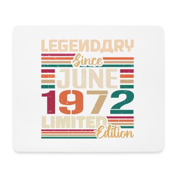 Legendary June 1972 Limited Edition June 1972 - Mousepad (Querformat) - Weiß - Vorne