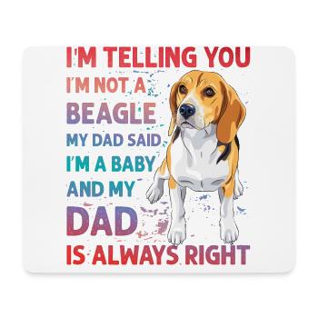 Beagle Funny Saying - Mouse Pad (horizontal) - white - Front