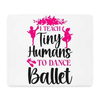Ballet Dancer Dance Girl Ballerina - Mouse Pad (horizontal) - white - Front