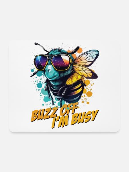Hummel mit Sonnenbrille Buzz Off I'm Busy - Mousepad (Querformat) - Weiß