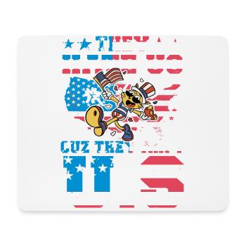 Ils nous détestent parce qu’ils ne sont pas américains. - Tapis de souris (format paysage) - blanc - Devant