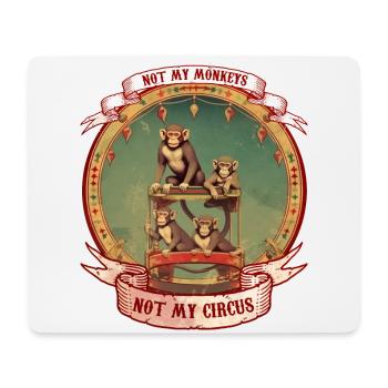 Nicht meine Affen, nicht mein Zirkus-Witz - Mousepad (Querformat) - Weiß - Vorne
