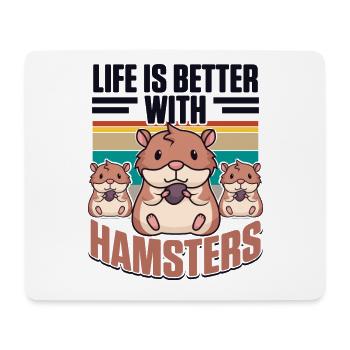 Life is Better with Hamsters European Hamster - Mouse Pad (horizontal) - white - Front