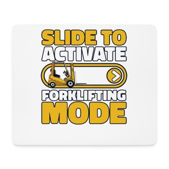 Slide To Activate Forklifting Mode Forklift - Mouse Pad (horizontal) - white - Front