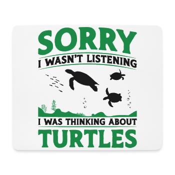 Sea Turtle Tortoise Sorry I Wasn't - Mousepad (Querformat) - Weiß - Vorne