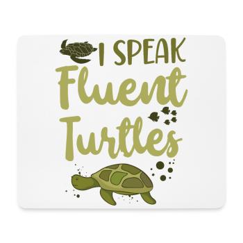 Sea Turtle Tortoise I Speak Fluent - Mouse Pad (horizontal) - white - Front