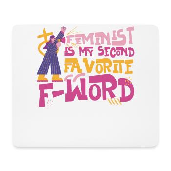 Feminist Feminist Is My Second - Mousepad (Querformat) - Weiß - Vorne