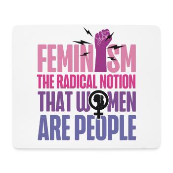 Feminist Feminism The Radical - Mouse Pad (horizontal) - white - Front