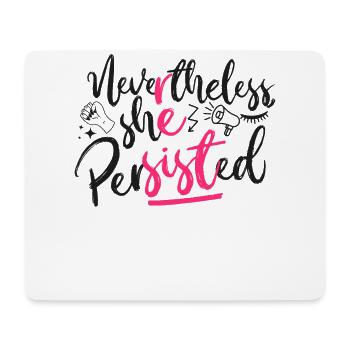 Feminist Nevertheless She - Mousepad (Querformat) - Weiß - Vorne