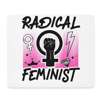 Feminist Radical Feminist - Mouse Pad (horizontal) - white - Front