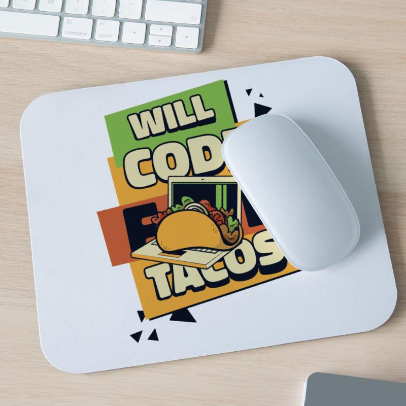 Will Code For Tacos Developer Coder Programmer Mouse Pad (horizontal)