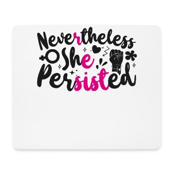 Feminist Nevertheless She - Mousepad (Querformat) - Weiß - Vorne